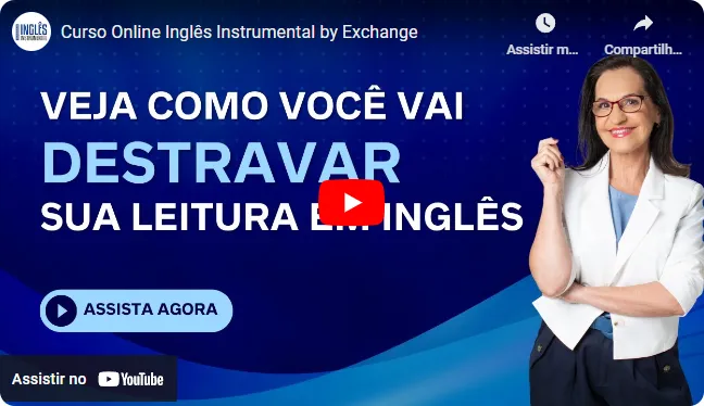 DESTRAVE SUA LEITURA EM INGLÊS